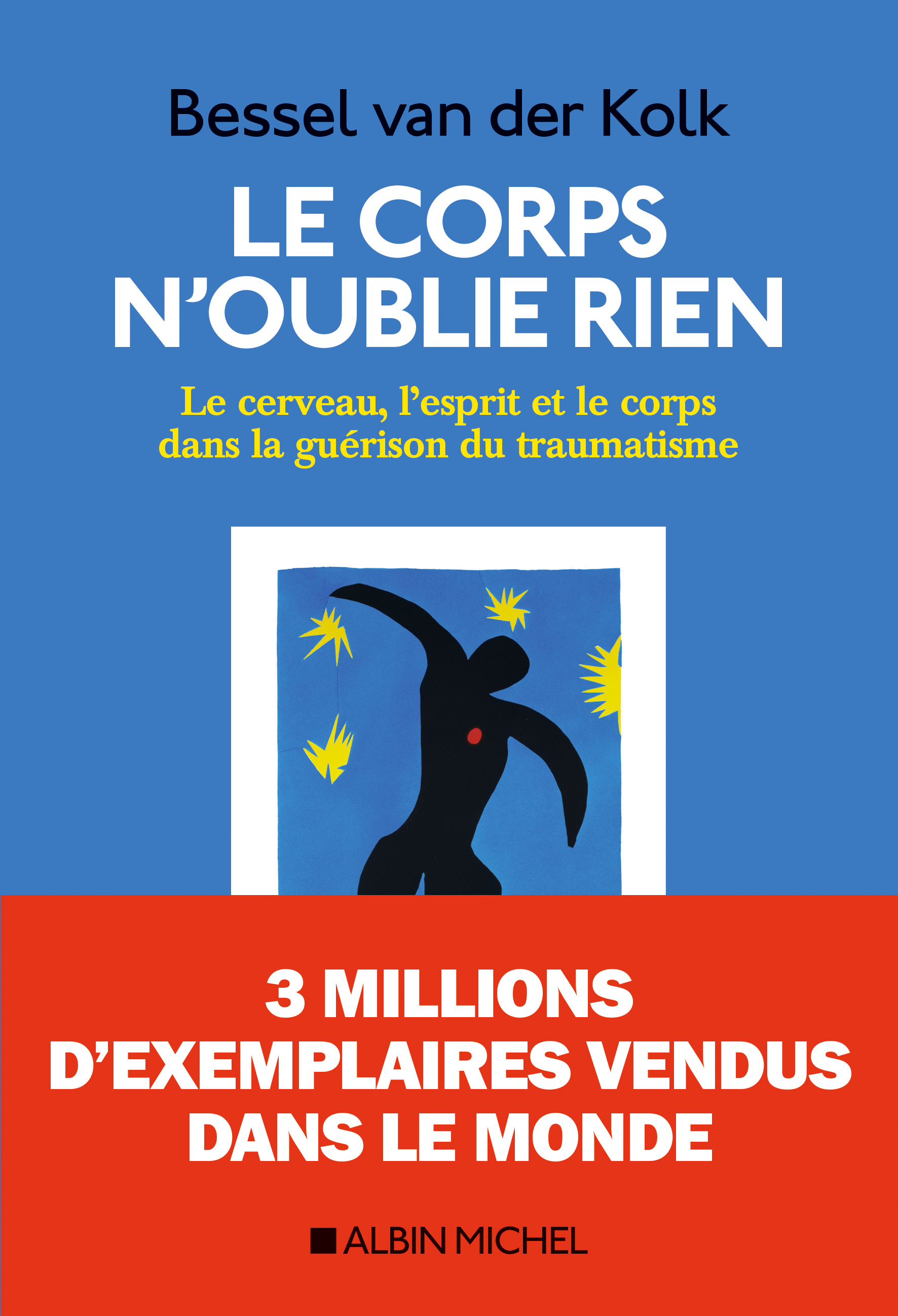 Inspirations 1 Le corps n'oublie rien - Bessel van der Kolk